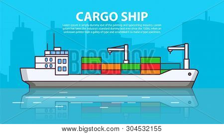 Cargo Ship. Freighter Shipping. Delivery Of Goods. Flat Line Art Vector. Concept Of Design Of A Bann