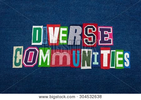 Diverse Communities Text Word Collage, Multi Colored Fabric On Blue Denim, Community Diversity Conce