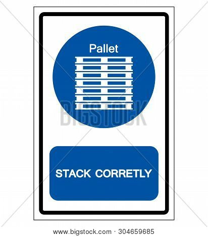 Stack Corretly Symbol Sign, Vector Illustration, Isolate On White Background Label. Eps10