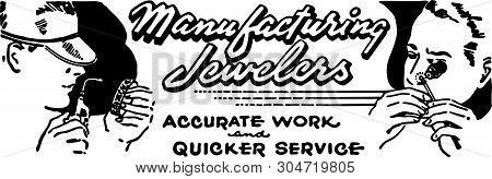 Manufacturing Jewelers - Retro Ad Art Banner