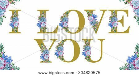Floral Watercolor I Love You Word Art
