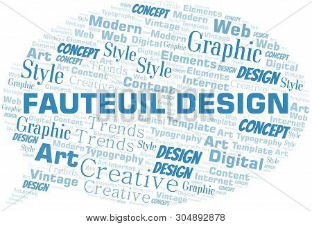 Fauteuil Design Word Cloud. Wordcloud Made With Text Only.
