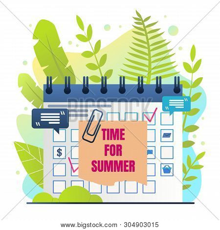 Organizer Inscription Time For Summer Cartoon. Calendar With Selected Date For Holidays. Vacation Pl