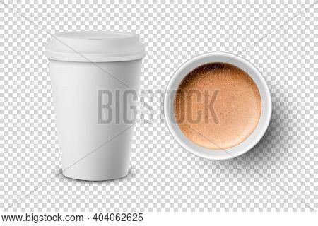 Vector 3d Realistic Paper White Disposable Cup Set Isolated With Milk Coffee Foam Isolated. Latte, C