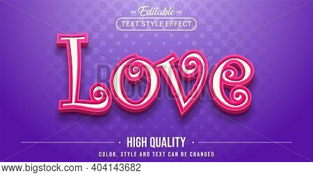 Editable Text Style Effect - Love Text Style Theme. Graphic Design Element.