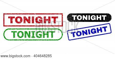 Tonight Grunge Watermarks. Flat Vector Grunge Seal Stamps With Tonight Message Inside Different Rect