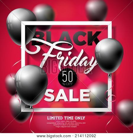 Black Friday Sale Vector Illustration with Shiny Balloons on Red Background. Promotion Design Template for Banner or Poster