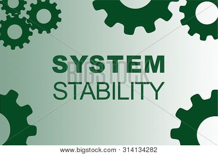 System Stability Sign Concept Illustration With Green Gear Wheel Figures On Green Gradient Backgroun