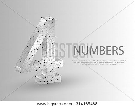 Number Four Low Poly Abstract Illustration Consisting Of Points, Lines, And Shapes In The Form Of Pl
