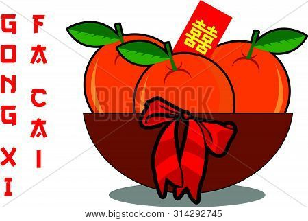Gong Xi Fat Ca I . Chinese New Year - Mandarin Orange, Orange. Tangerine Oranges Vector