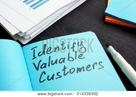 Sign On A Page Identify Valuable Customers Rfm Segmentation Concept.