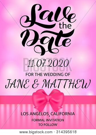 Wedding Invitation Card. Save The Date Lettering. Vector Illustration