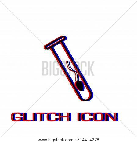 Sperm In Test Tube Icon Flat. Simple Pictogram - Glitch Effect. Vector Illustration Symbol
