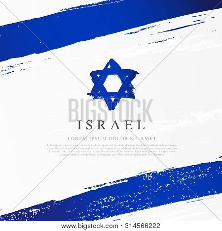 Flag Of Israel. Vector Illustration On A Gray Background. Brush Strokes Drawn By Hand. Independence 