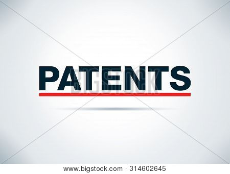 Patents Isolated On Abstract Flat Background Design Illustration