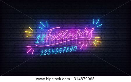 Followers Neon.social Media Template Followers Milestone. Congratulation Card With Lettering Numbers