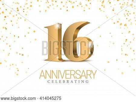 Anniversary 16. Gold 3d Numbers. Celebrating 16th Anniversary Event Party.