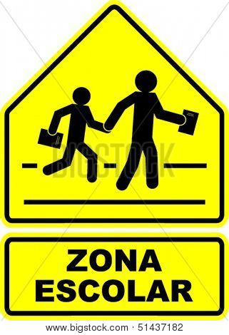 zona escolar (school zone) sign