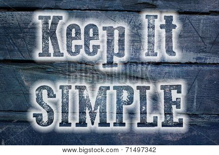 Keep It Simple Concept
