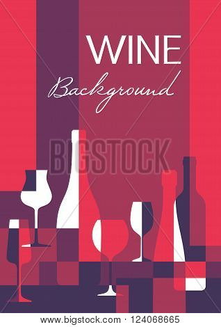 Wine abstract background in A4 vertical format. Wine bottles and glasses - vector illustration for creative design projects.