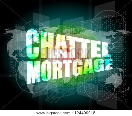 Marketing Concept: Words Chattel Mortgage On Digital Screen