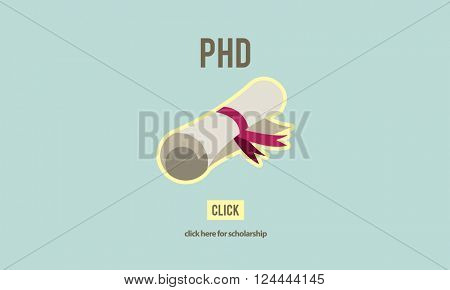 PhD Doctor of Philosophy Degree Education Graduation Concept