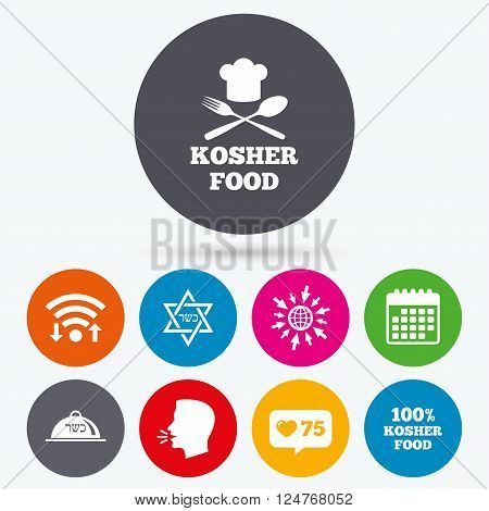 Wifi, like counter and calendar icons. Kosher food product icons. Chef hat with fork and spoon sign. Star of David. Natural food symbols. Human talk, go to web.