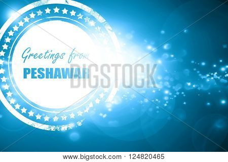 Glittering blue stamp: Greetings from peshawar with some smooth lines