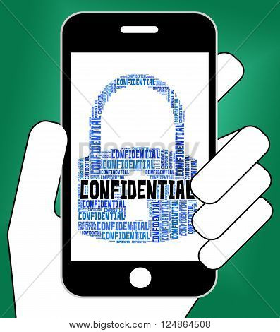 Confidential Lock Indicates Secret Secrecy And Classified