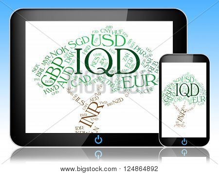 Iqd Currency Represents Worldwide Trading And Coin