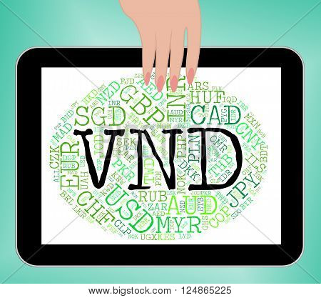 Vnd Currency Shows Forex Trading And Banknotes