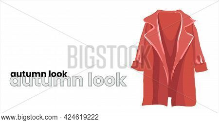 Red Autumn Coat, Overcoat, Topcoat, Isolated On A White Background. Red Autumn Raincoat. Fashion Clo