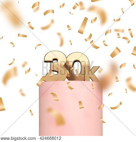 30k Social Media Followers Or Subscribers Celebration Background. 3d Rendering