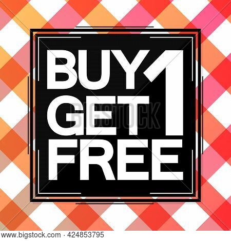 Buy 1 Get 1 Free, Sale Poster Design Template, Bogo Offer, Spend Up And Save More
