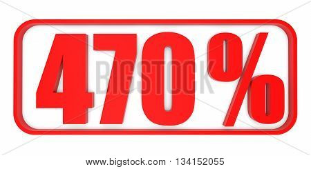 Discount 470 Percent Off. 3D Illustration.