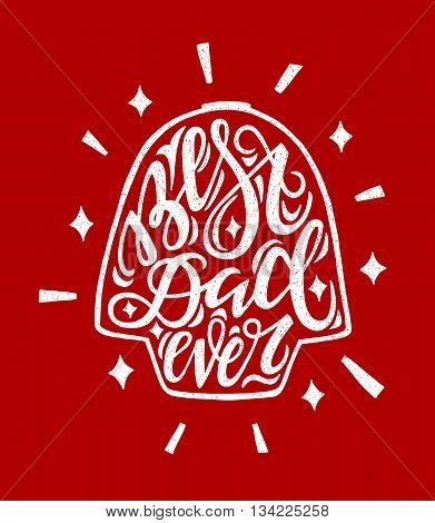 Vector hand drawn illustration of a vintage character father's day print poster or card