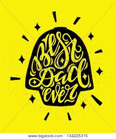 Vector hand drawn illustration of a vintage character father's day print poster or card