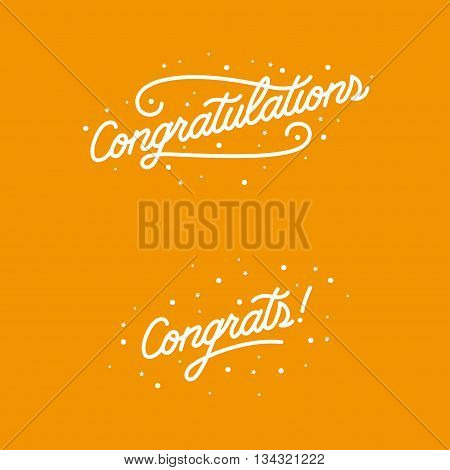 Congratulations. Hand lettering illustration. Calligraphic greeting inscription. Vector handwritten typography. Trendy design element for greeting cards, prints and posters.