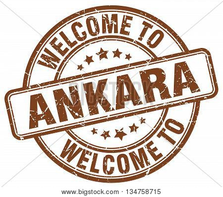 welcome to Ankara stamp. welcome to Ankara.