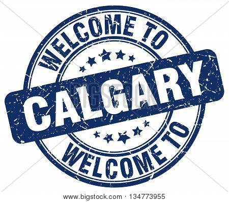welcome to Calgary stamp. welcome to Calgary. vector