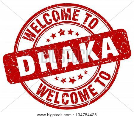 welcome to Dhaka stamp. welcome to Dhaka.