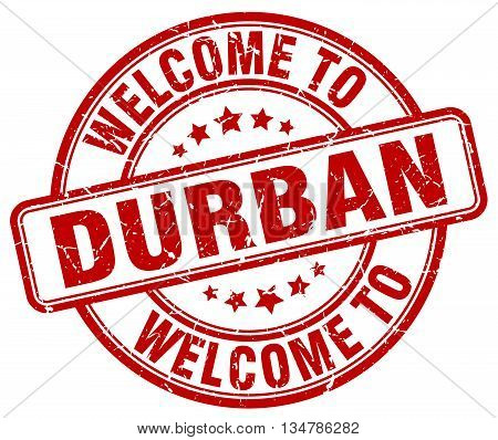 welcome to Durban stamp. welcome to Durban.