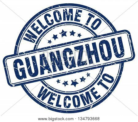 welcome to Guangzhou stamp. welcome to Guangzhou.