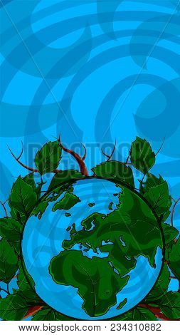 Happy Earth Day. 22 April. 2018. Poster Template Illustration Of The Earth With Continents In A Leaf