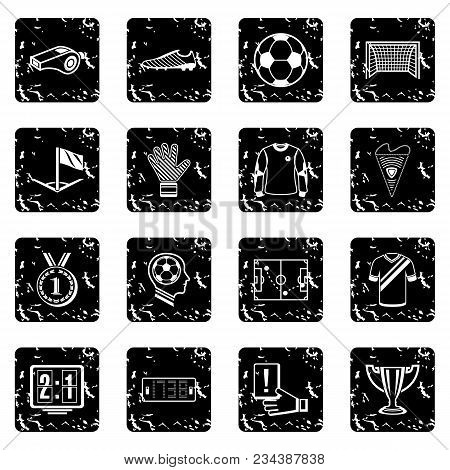 Soccer Football Icons Set Vector Grunge Isolated On White Background