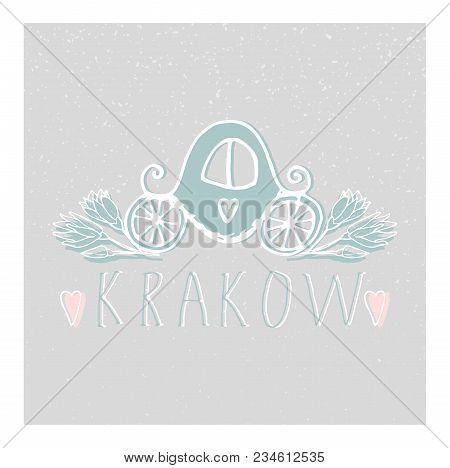 Krakow Hand Drawn Cartoon Illustration. Travel Concept