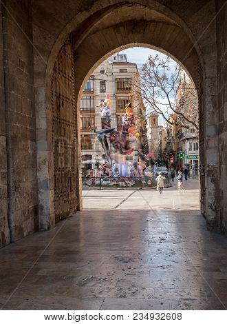 Valencia, Spain - March 16, 2018: City Gate Entering Old City Of Valencia During The Fallas Festival