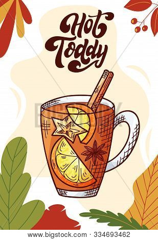 Hot Toddy. Winter Or Autumn Drink For Your Design. Hand Drawn Sketch For Christmas Template. Vector 