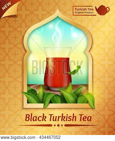 Realistic Detailed 3d Black Turkish Tea Original Product Concept Background For Advertising, Marketi