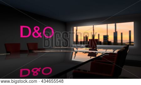 D And O. Directors And Officers Liability Insurance Concept. Directors Office With A Large Table And